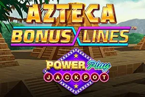 Azteca: Bonus Lines PowerPlay Jackpot - JETPLANE168