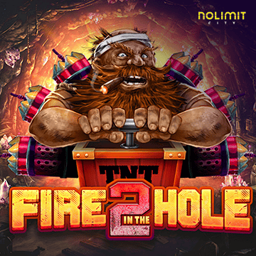 Fire In The Hole 2 - JETPLANE168