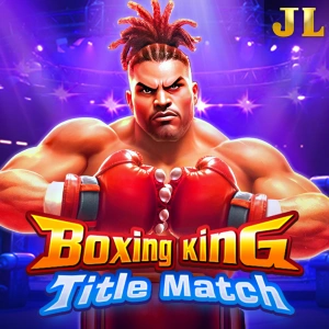 Boxing King Title Match - JETPLANE168