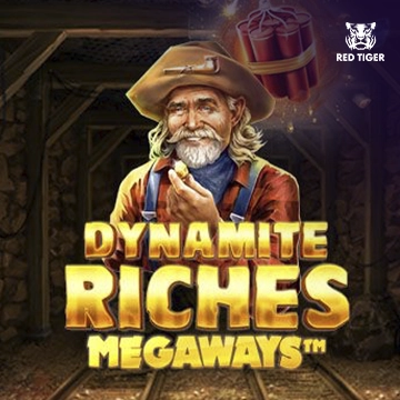 Dynamite Riches Megaways - JETPLANE168